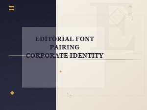 Editorial Fonts for Professional Corporate Branding